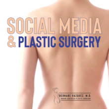 Social Media & Plastic Surgery